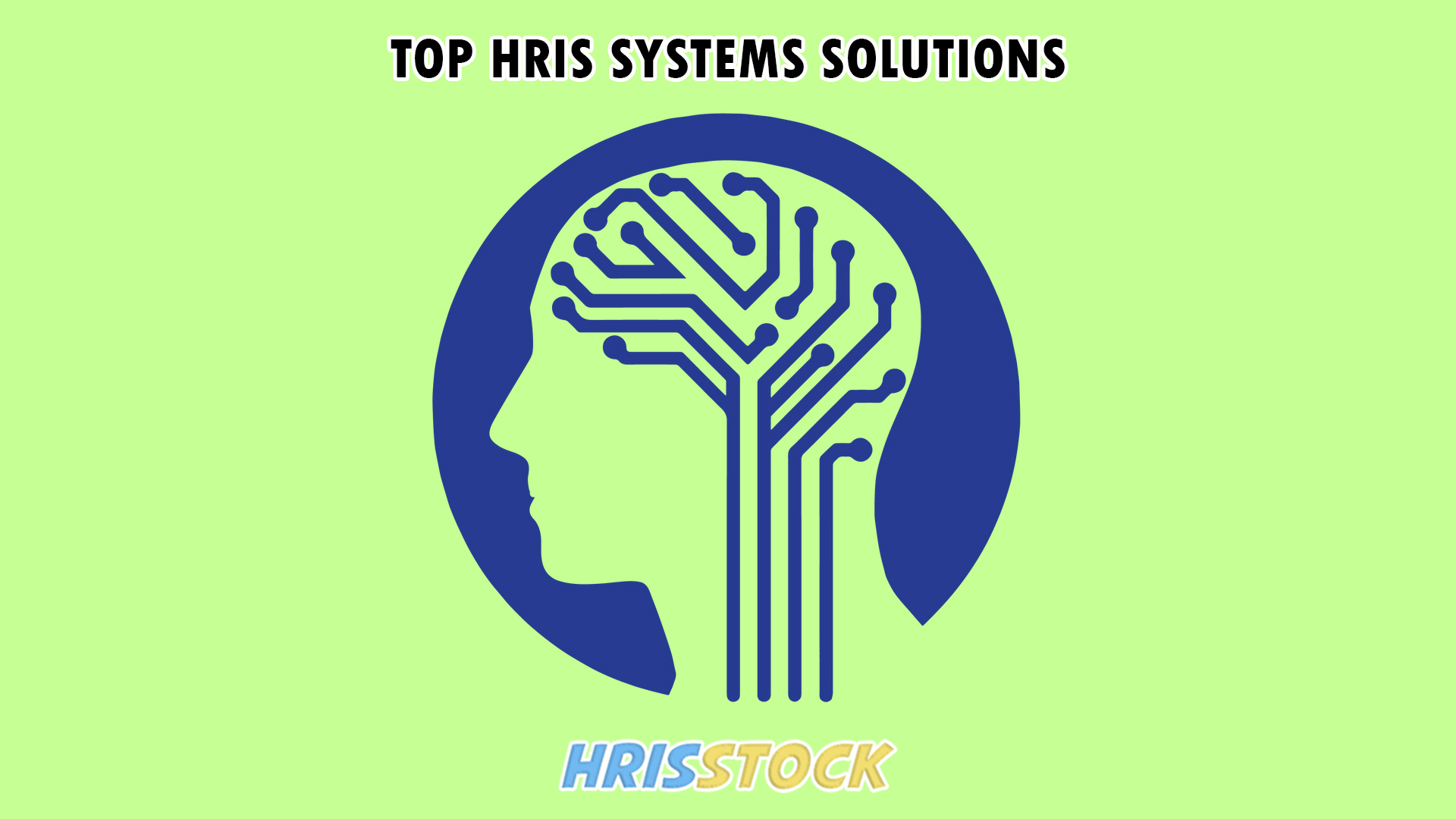 Top HRIS Systems Solutions